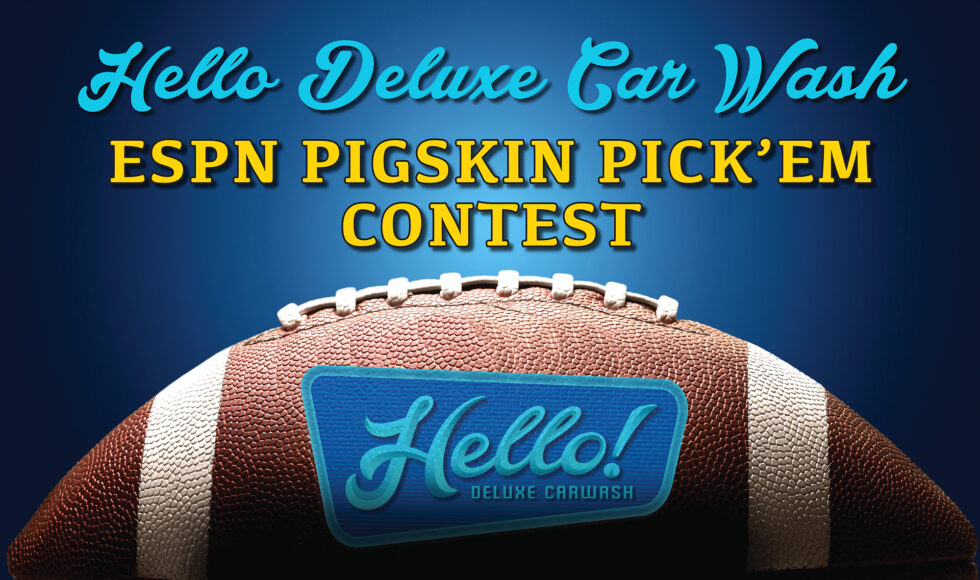 ESPN PIGSKIN PICK’EM Hello Deluxe Car Wash